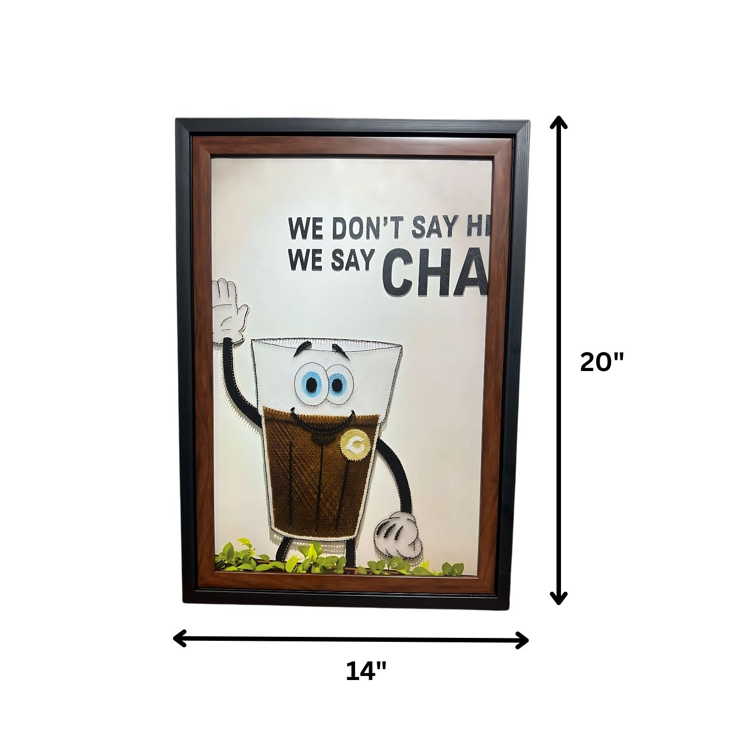 Funny Chai Quote Painting With Frame - We Say Chai Wall Art